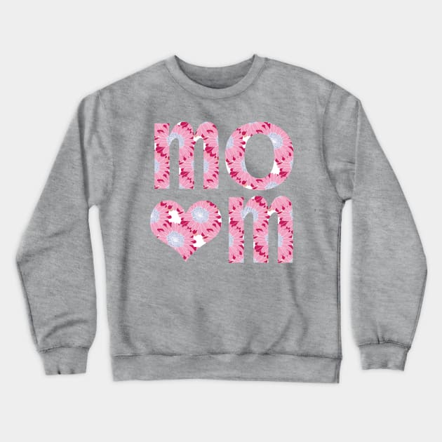 Mom Heart Floral Art Typography Crewneck Sweatshirt by ellenhenryart